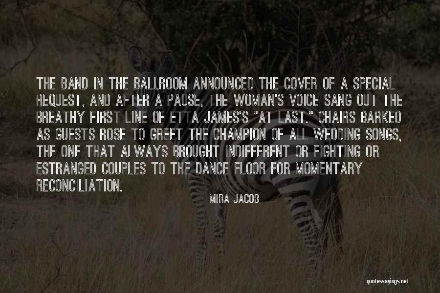 Couples First Dance Quotes By Mira Jacob Couples First Dance Quotes By Mira Jacob