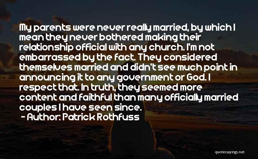 Couples Going To Church Quotes By Patrick Rothfuss