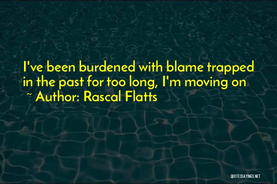 Couples In Love Quotes By Rascal Flatts