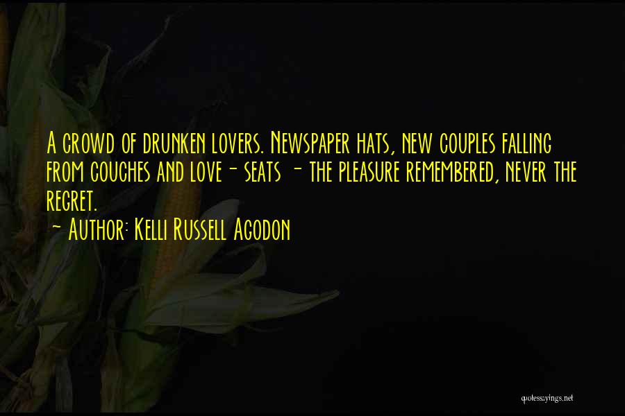Couples Love Quotes By Kelli Russell Agodon