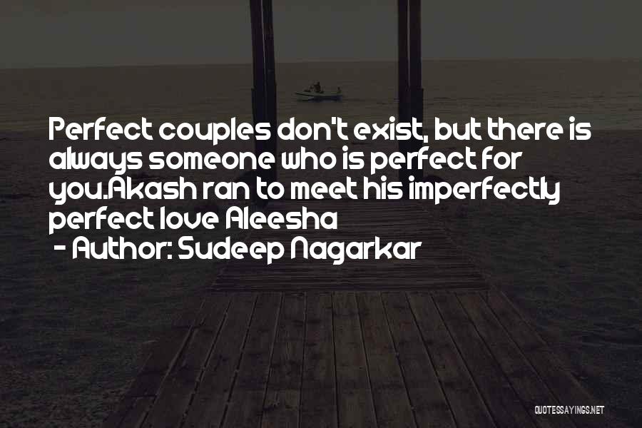 Couples Love Quotes By Sudeep Nagarkar