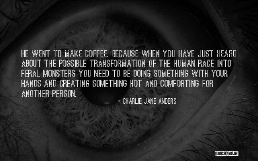 Couples Overcoming Obstacles Quotes By Charlie Jane Anders Couples Overcoming Obstacles Quotes By Charlie Jane Anders