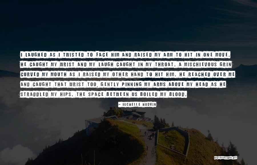 Couples That Laugh Quotes By Michelle Hodkin Couples That Laugh Quotes By Michelle Hodkin