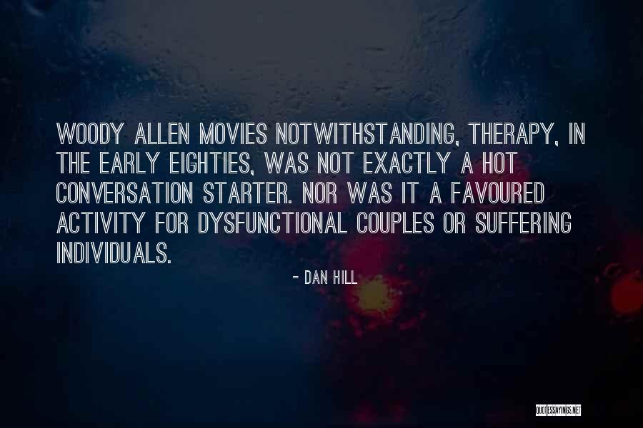 Couples Therapy Quotes By Dan Hill Couples Therapy Quotes By Dan Hill