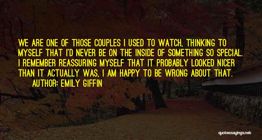 Couples Watch Quotes By Emily Giffin