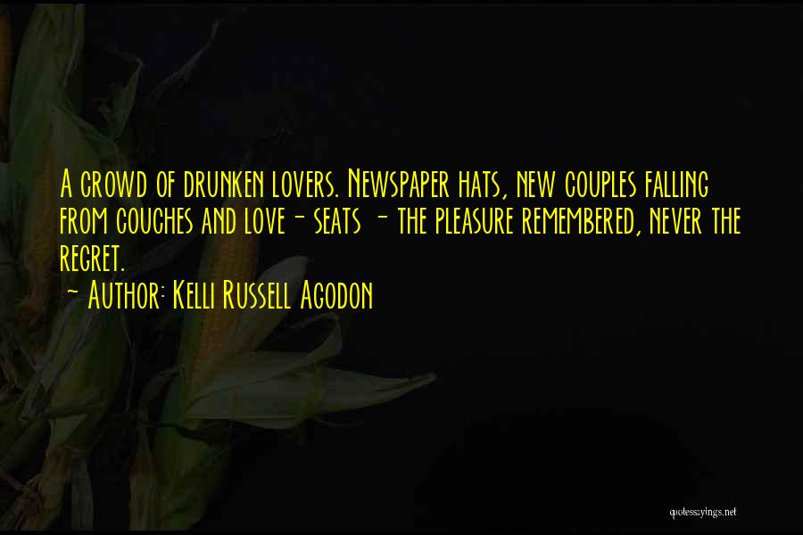 Couples Who Love Each Other Quotes By Kelli Russell Agodon