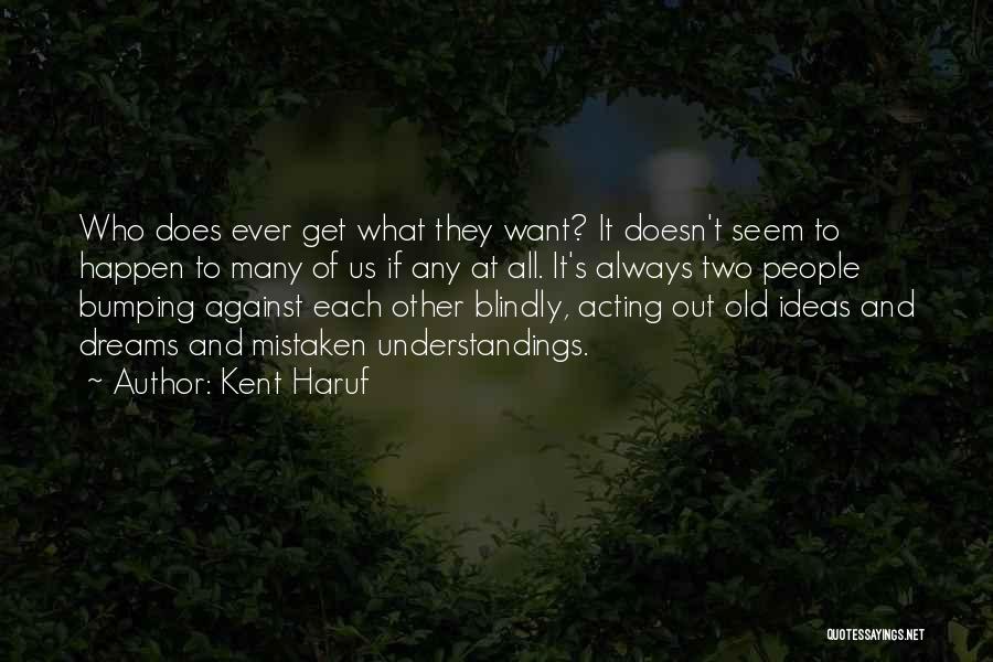 Couples Who Love Each Other Quotes By Kent Haruf