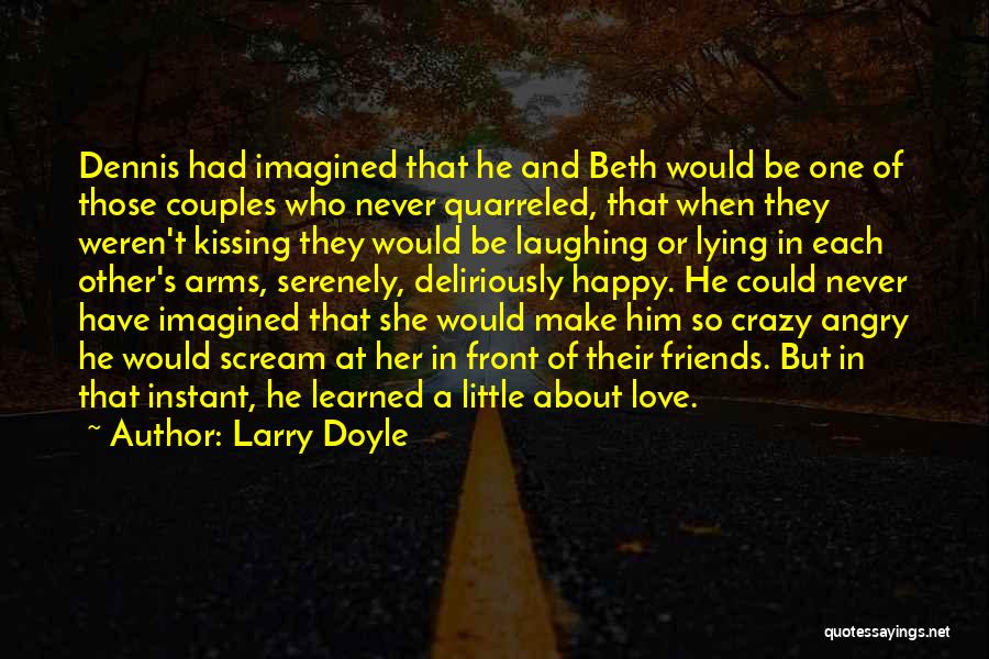 Couples Who Love Each Other Quotes By Larry Doyle