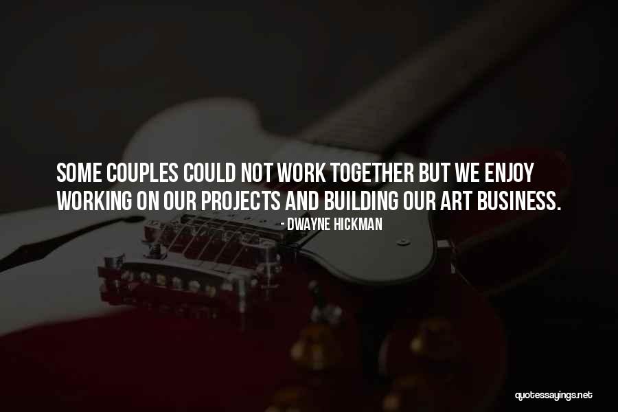 Couples Working Out Quotes By Dwayne Hickman Couples Working Out Quotes By Dwayne Hickman