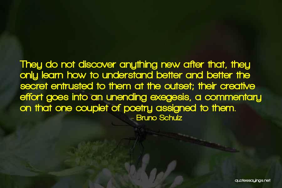 Couplet Poetry Quotes By Bruno Schulz Couplet Poetry Quotes By Bruno Schulz