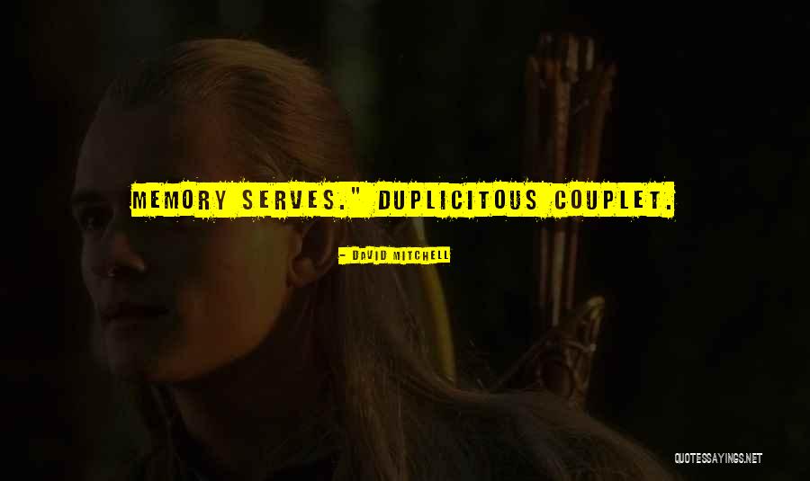 Couplet Quotes By David Mitchell Couplet Quotes By David Mitchell