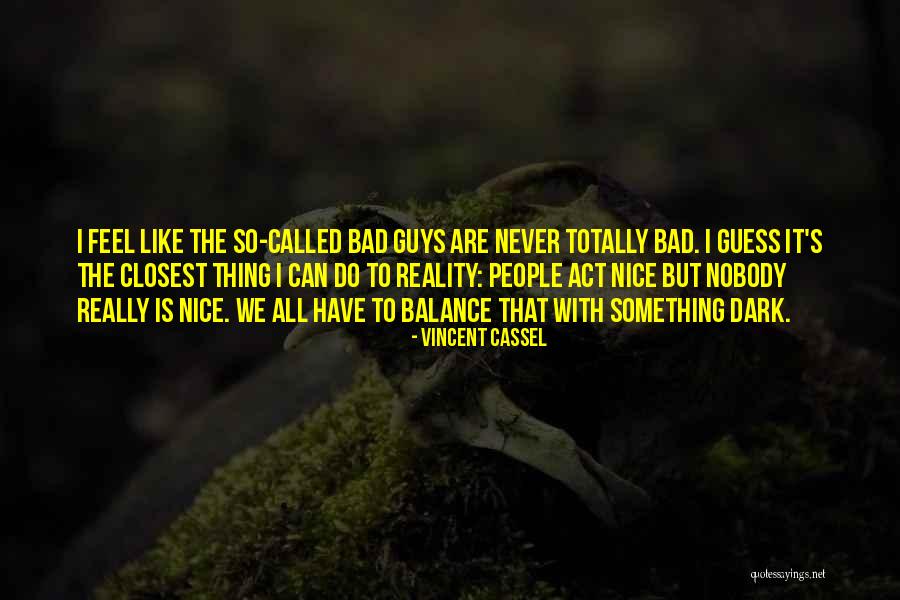 Couplings Tv Quotes By Vincent Cassel Couplings Tv Quotes By Vincent Cassel