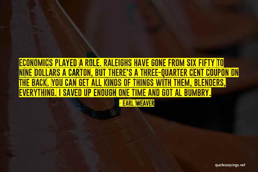 Coupon Quotes By Earl Weaver Coupon Quotes By Earl Weaver