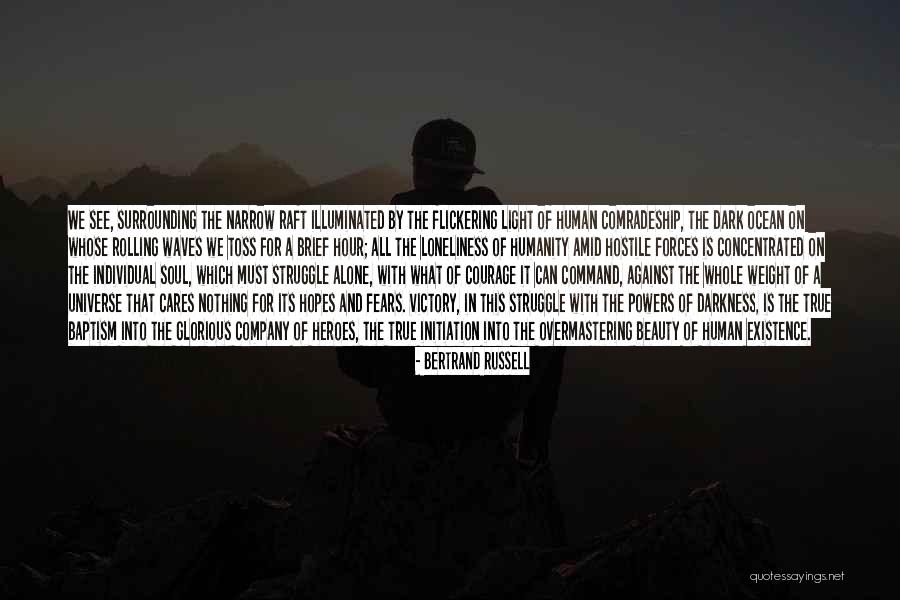 Courage And Beauty Quotes By Bertrand Russell Courage And Beauty Quotes By Bertrand Russell