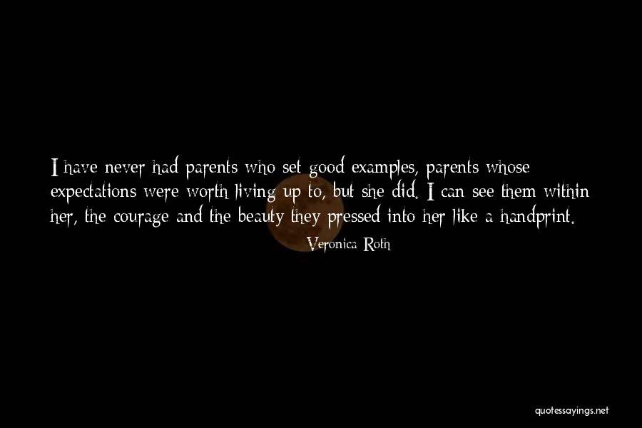 Courage And Beauty Quotes By Veronica Roth Courage And Beauty Quotes By Veronica Roth