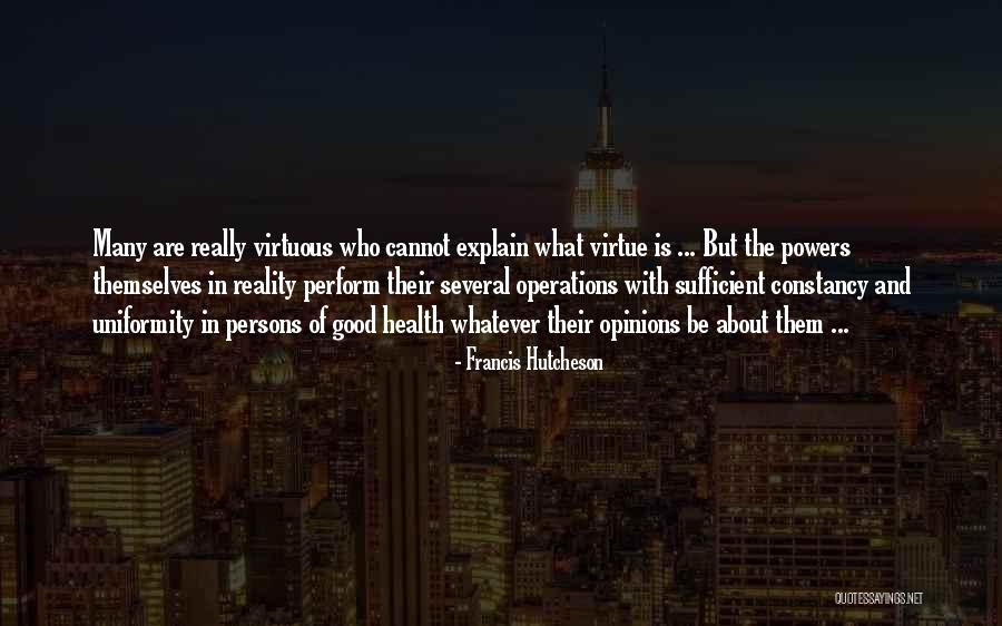 Courage And Bravery In To Kill A Mockingbird Quotes By Francis Hutcheson