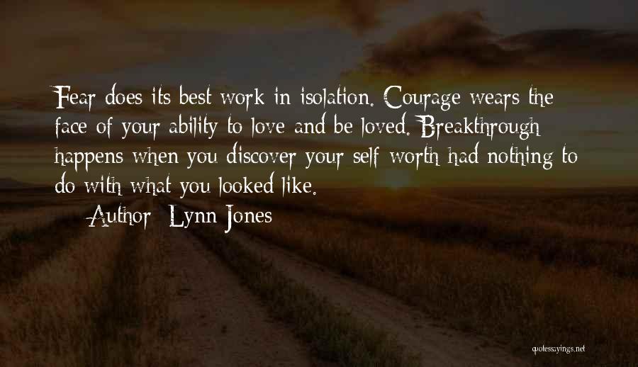 Courage And Cancer Quotes By Lynn Jones