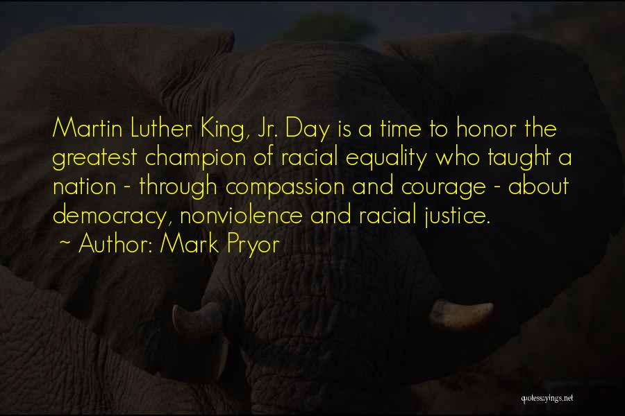 Courage And Compassion Quotes By Mark Pryor
