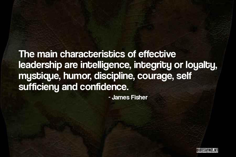 Courage And Confidence Quotes By James Fisher