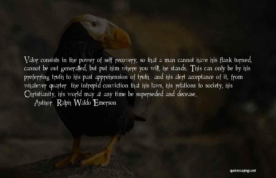 Courage And Conviction Quotes By Ralph Waldo Emerson