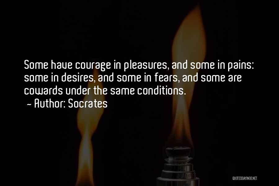 Courage And Coward Quotes By Socrates