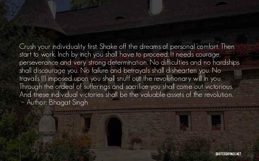 Courage And Determination Quotes By Bhagat Singh