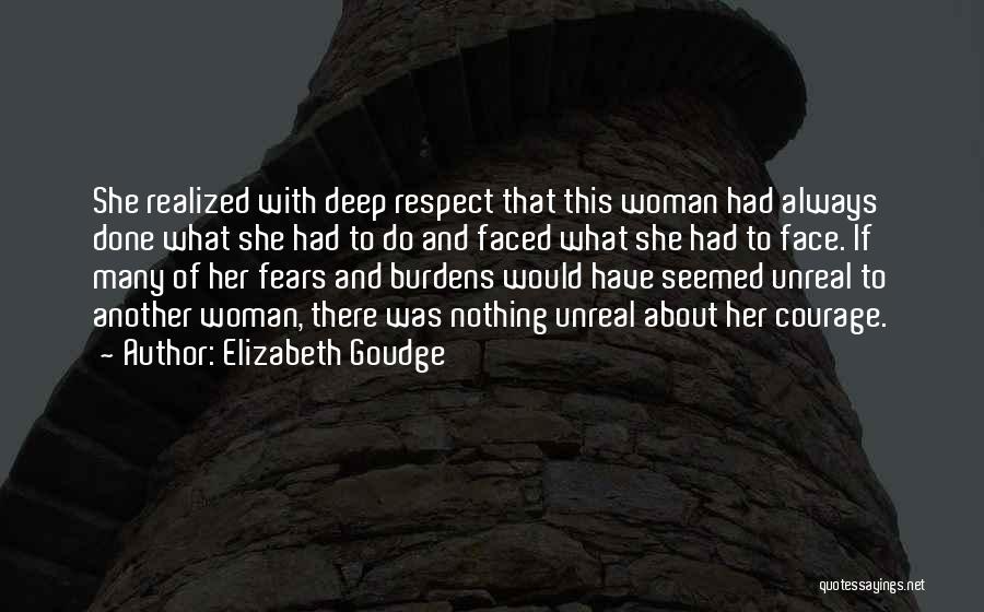 Courage And Fear Quotes By Elizabeth Goudge