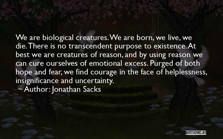Courage And Fear Quotes By Jonathan Sacks