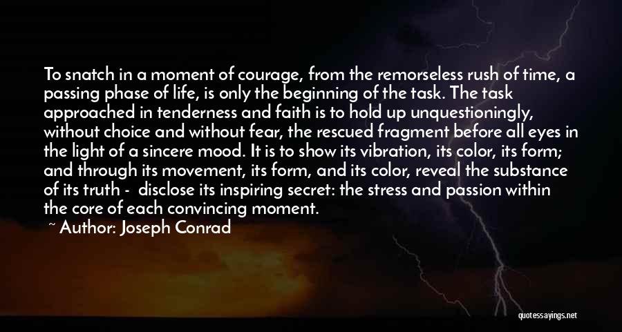 Courage And Fear Quotes By Joseph Conrad