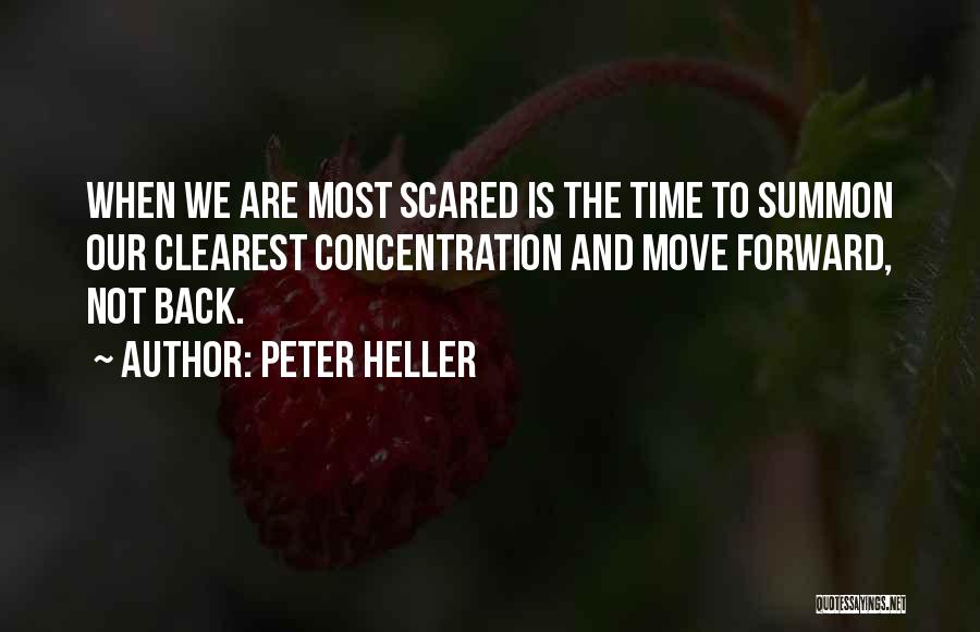 Courage And Fear Quotes By Peter Heller