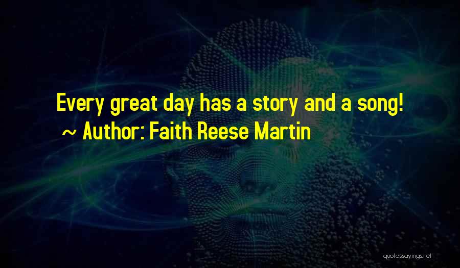 Courage And Friendship Quotes By Faith Reese Martin