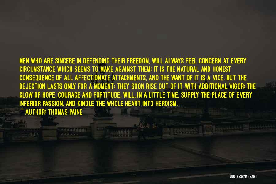 Courage And Heroism Quotes By Thomas Paine