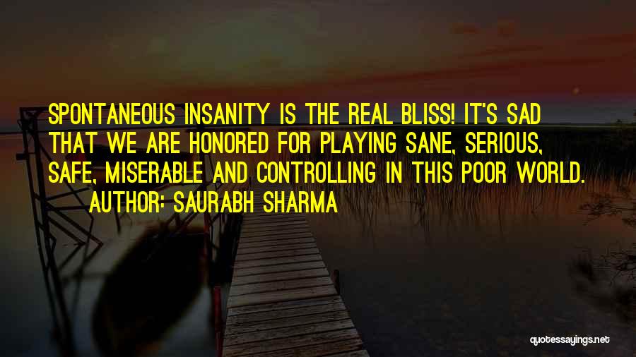 Courage And Motivational Quotes By Saurabh Sharma