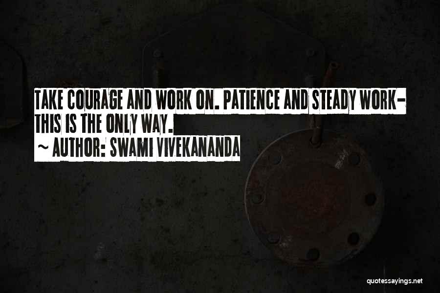 Courage And Motivational Quotes By Swami Vivekananda