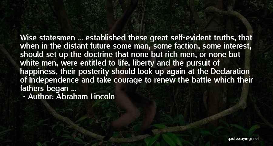 Courage And Quotes By Abraham Lincoln