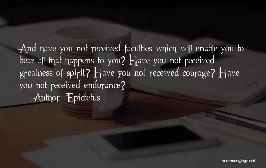 Courage And Quotes By Epictetus