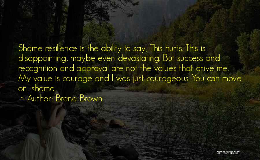 Courage And Success Quotes By Brene Brown