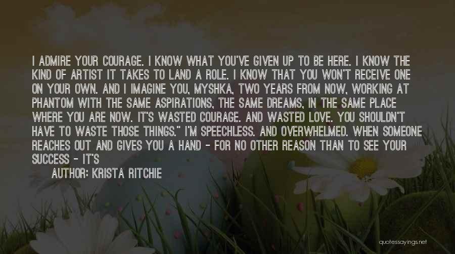 Courage And Success Quotes By Krista Ritchie