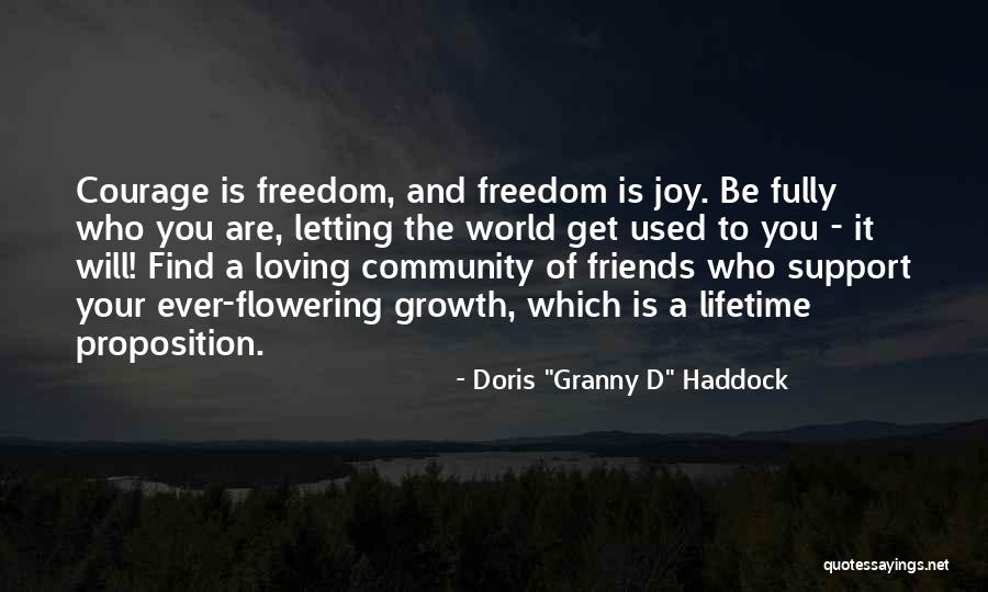 Courage And Support Quotes By Doris Courage And Support Quotes By Doris