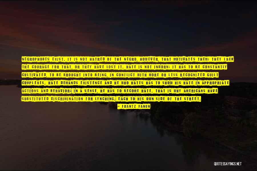 Courage Conflict Quotes By Frantz Fanon Courage Conflict Quotes By Frantz Fanon