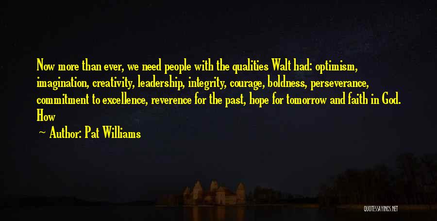 Courage Faith And Hope Quotes By Pat Williams