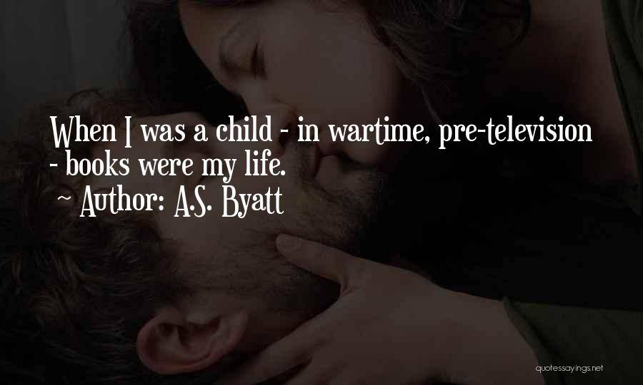 Courage For Kids Quotes By A.S. Byatt