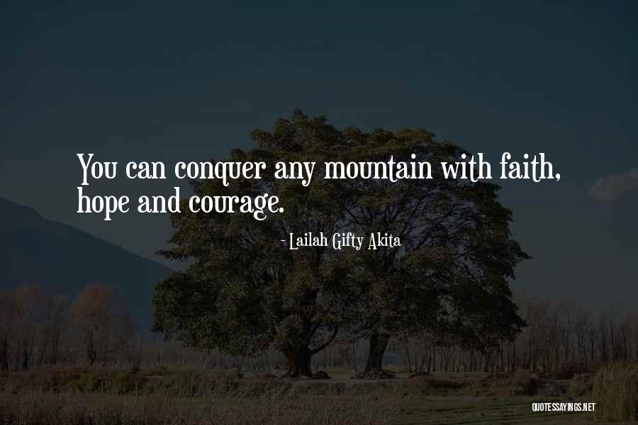 Courage Hope And Overcoming Obstacles Quotes By Lailah Gifty Akita