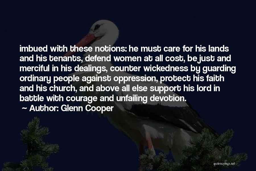 Courage In Battle Quotes By Glenn Cooper