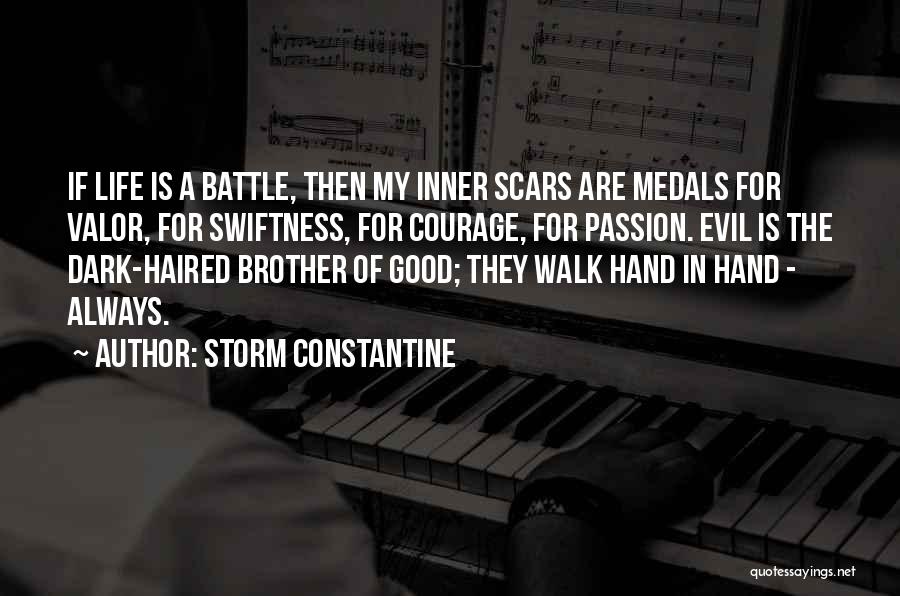 Courage In Battle Quotes By Storm Constantine