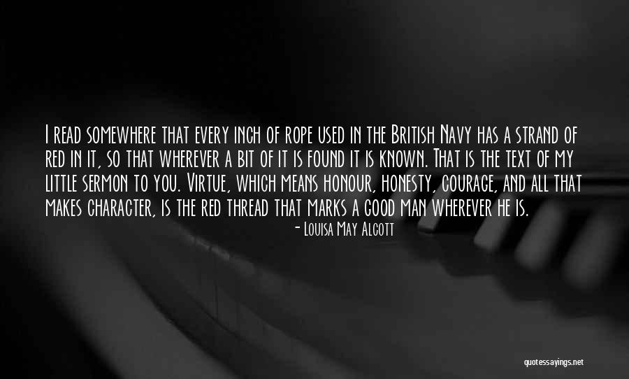 Courage Of Man Quotes By Louisa May Alcott Courage Of Man Quotes By Louisa May Alcott