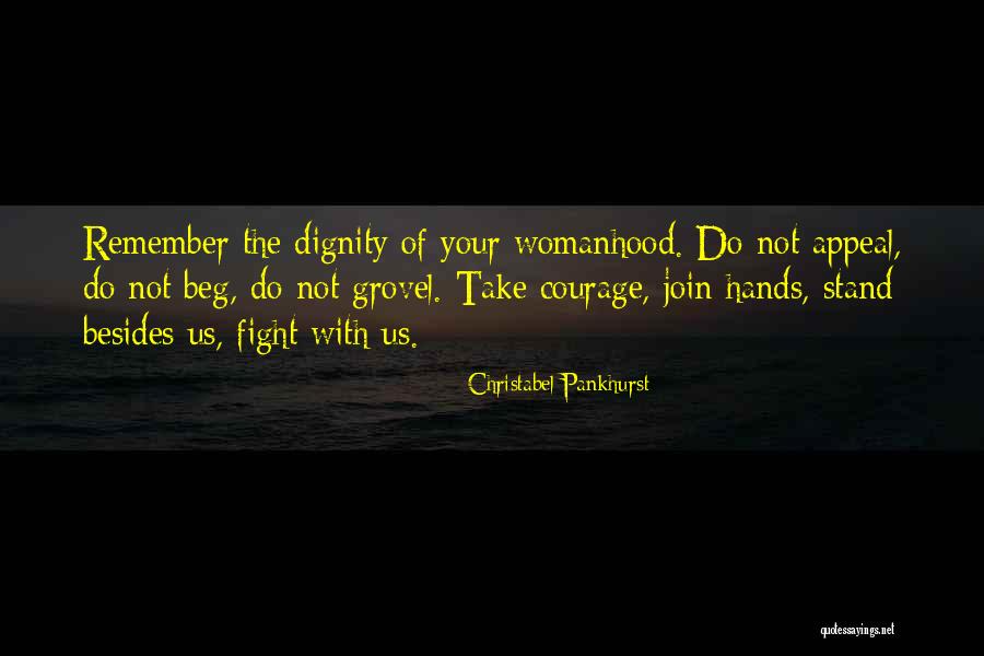 Courage Of Women Quotes By Christabel Pankhurst Courage Of Women Quotes By Christabel Pankhurst