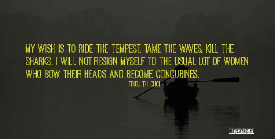 Courage Of Women Quotes By Trieu Thi Choi Courage Of Women Quotes By Trieu Thi Choi