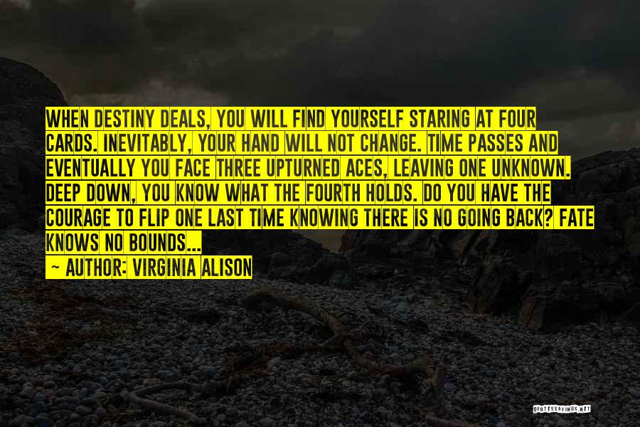 Courage To Change Quotes By Virginia Alison