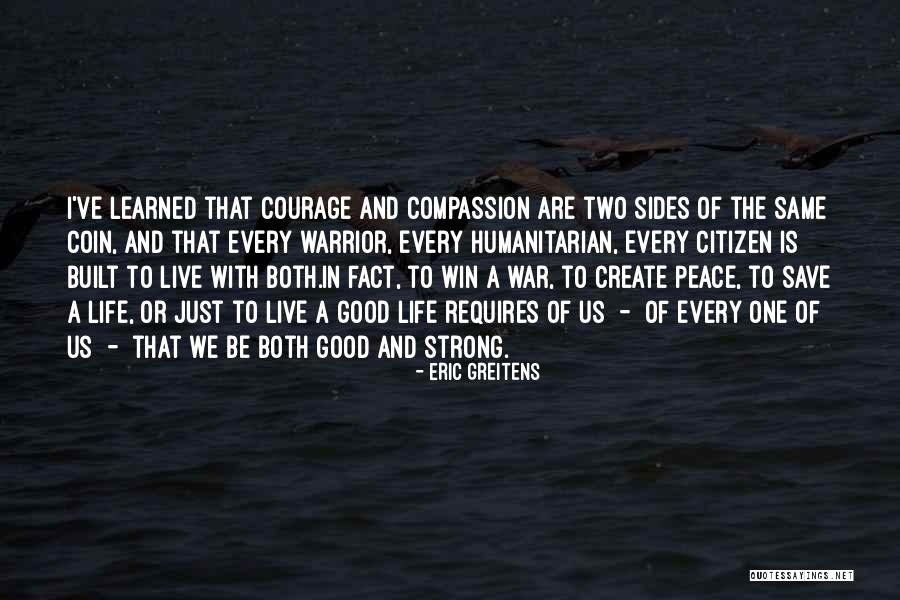 Courage To Create Quotes By Eric Greitens